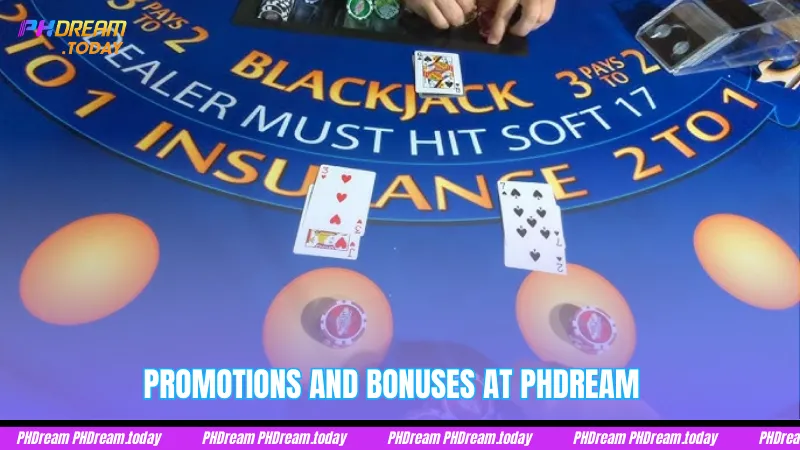 Promotions and Bonuses at PHDream