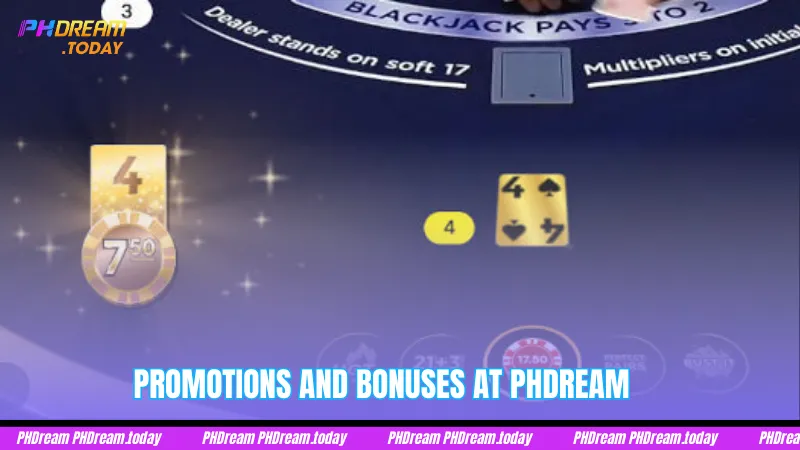 Promotions and Bonuses at PHDream