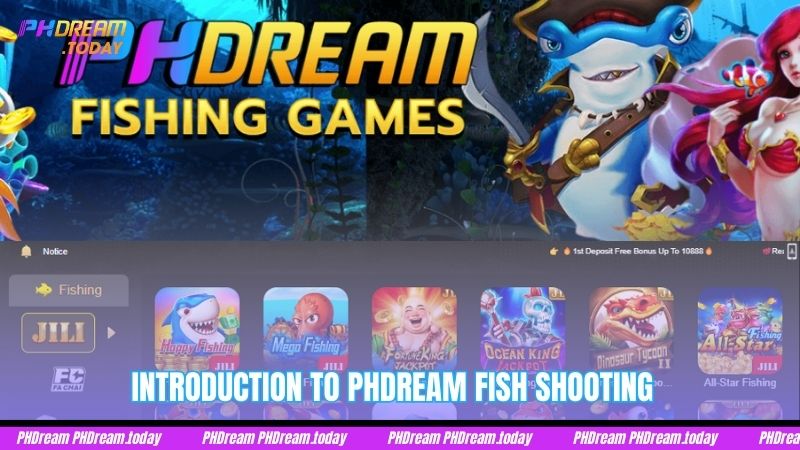 Introduction to PHDream Fish Shooting