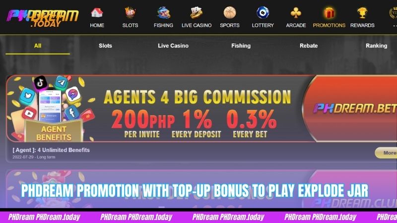 Promotions PHDream with top-up bonus to play Explode jar
