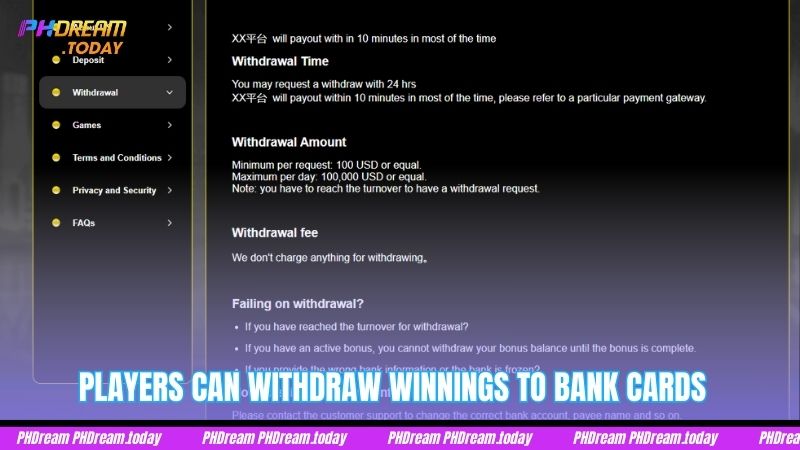 Players can withdraw winnings to bank cards