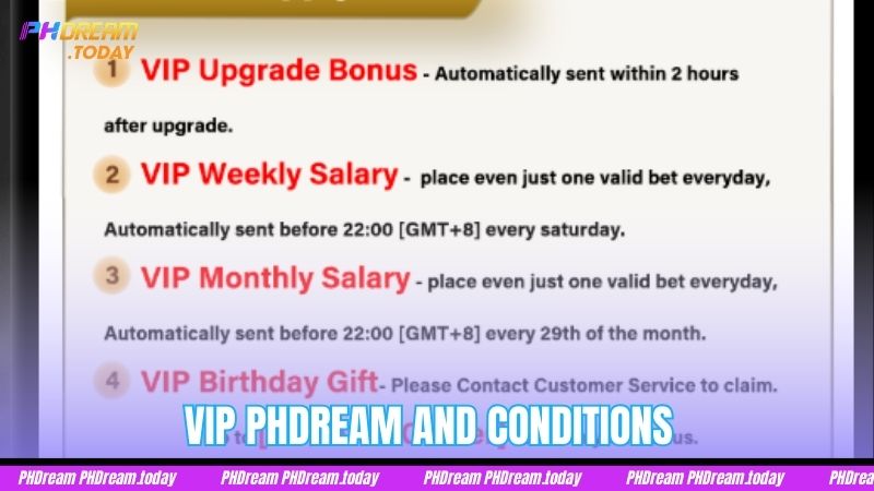 VIP PHDream and conditions