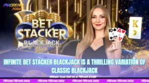 Infinite Bet Stacker Blackjack is a thrilling variation of classic blackjack